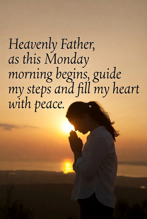 Monday Morning Blessings and Prayers 2 1